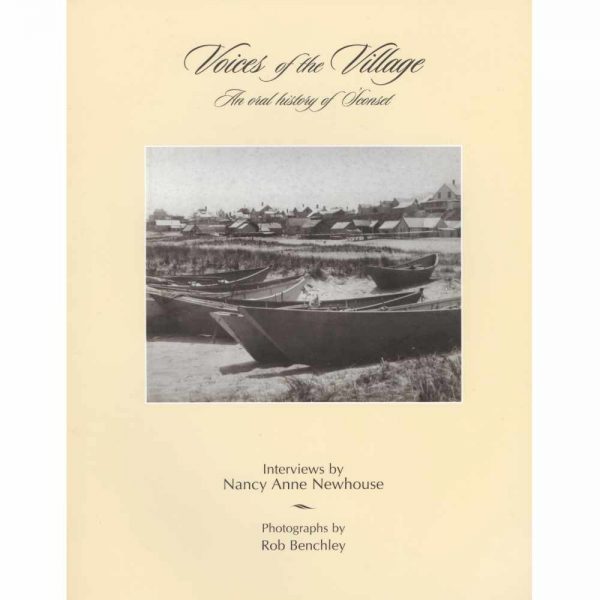 Book cover Voices of the Village - An Oral History of 'Sconset